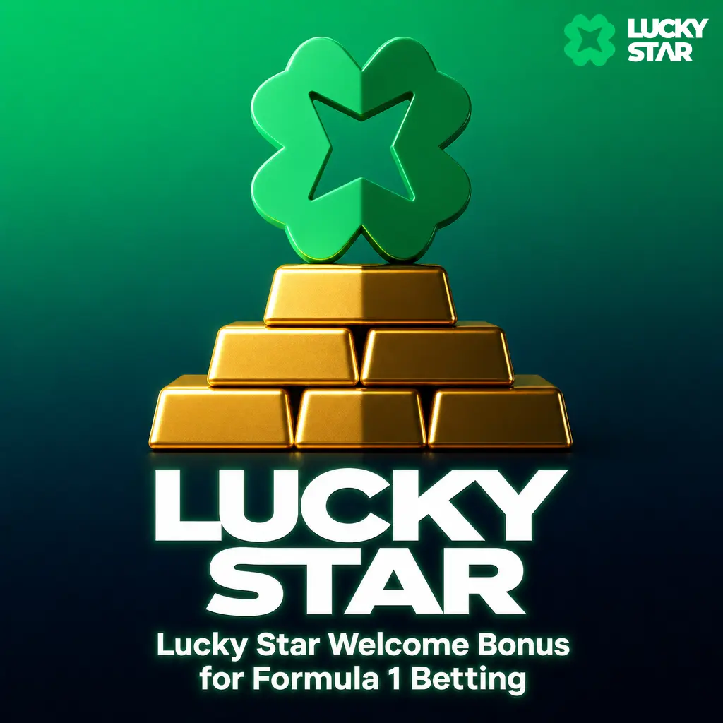 Lucky Star 100% welcome bonus up to INR 10,000 for Formula 1 betting, including race winner and fastest lap markets